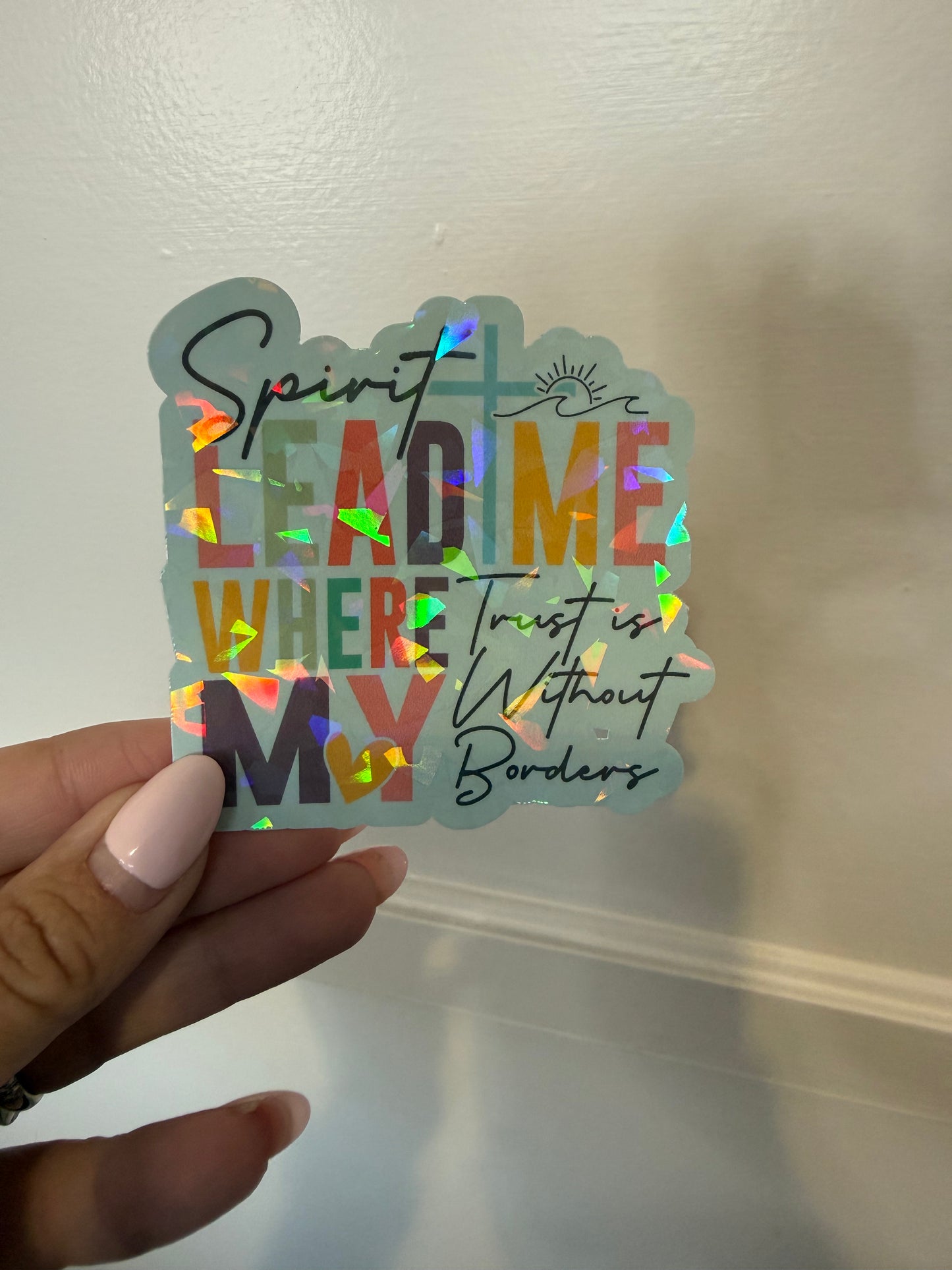 Spirit Lead Me sticker