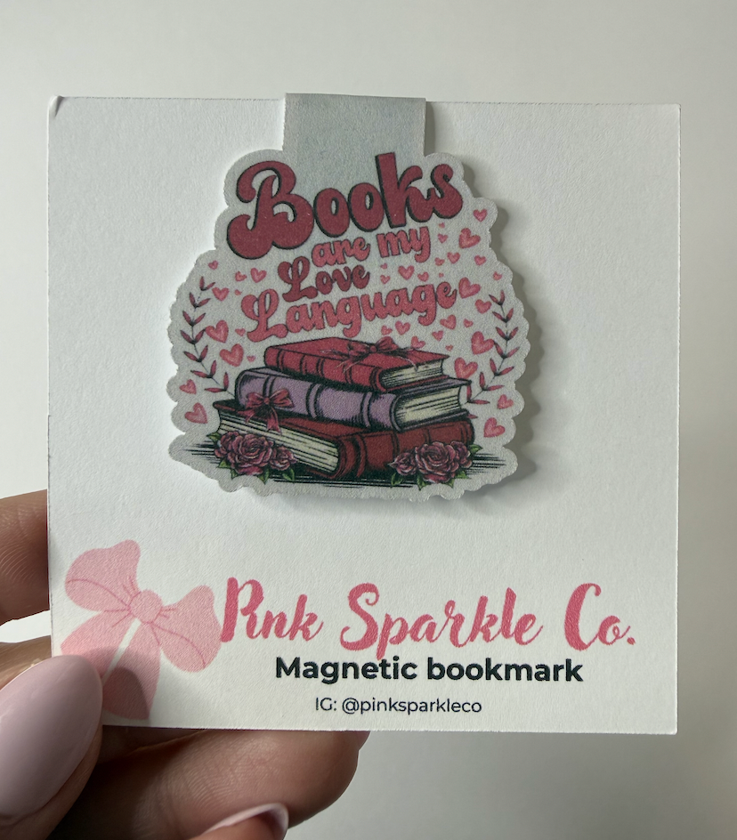 Books Are My Love Language Magnetic Bookmark