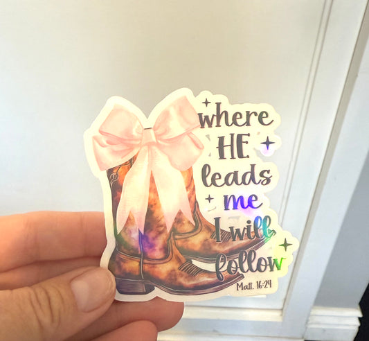 Cowgirl Boots & (Full) Mark 16:24 sticker