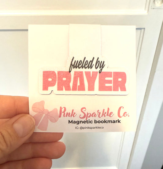 Fueled by Prayer magnetic bookmark
